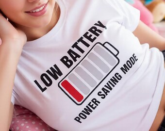 Low Battery T Shirt | Funny Tech Power Saving Mode Tee | Programmer Gift