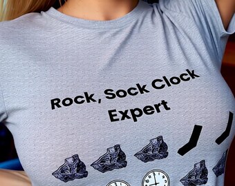Funny Rock Sock Clock Expert Shirt, Viral Meme Humor Tee
