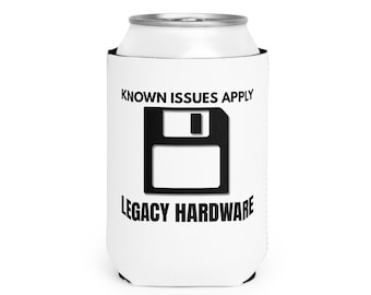 Known Issues Apply Legacy Hardware Funny Can Cooler, Floppy Disk Koozie, Retro Tech Humor Gift, Programmer Gift, Sysadmin Beer Sleeve