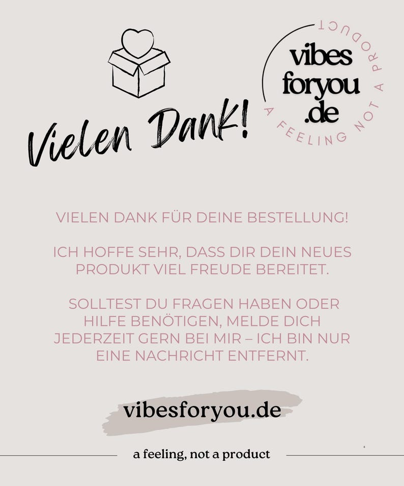May include: A light beige card with the words "Vielen Dank!" in a handwritten font, along with a box with a heart on top. The text "vibesforyou.de" is also present, along with other German text.