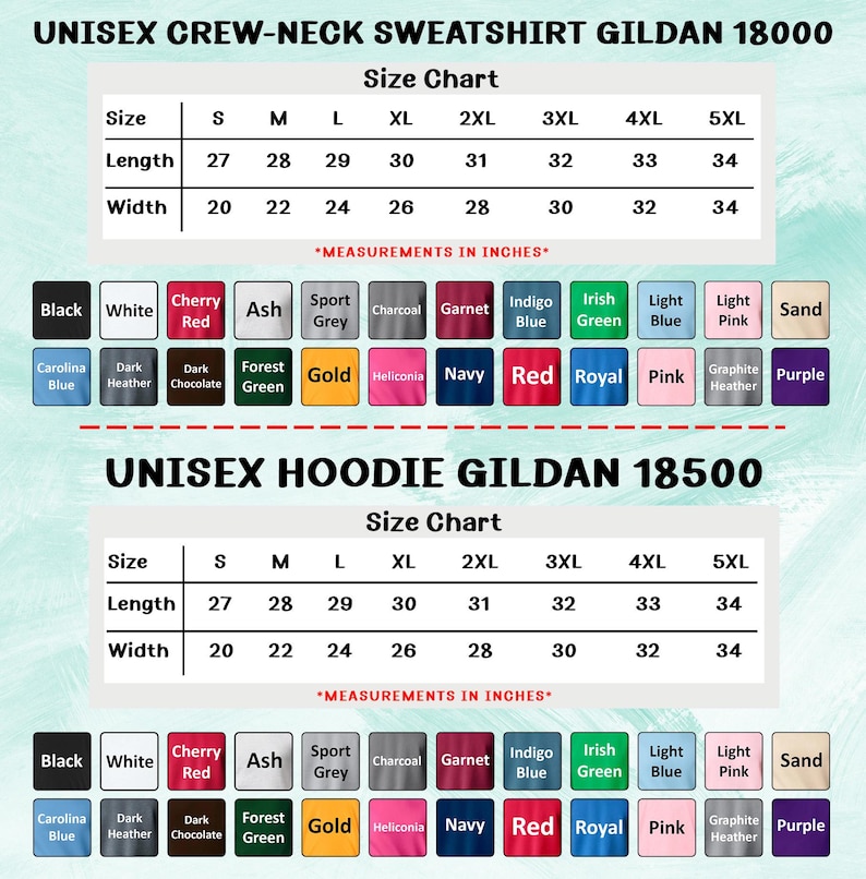 May include: Image showing size charts for unisex crew-neck sweatshirts and hoodies. The charts display sizes S to 5XL, with measurements in inches for length and width. Colour options are listed below the charts.