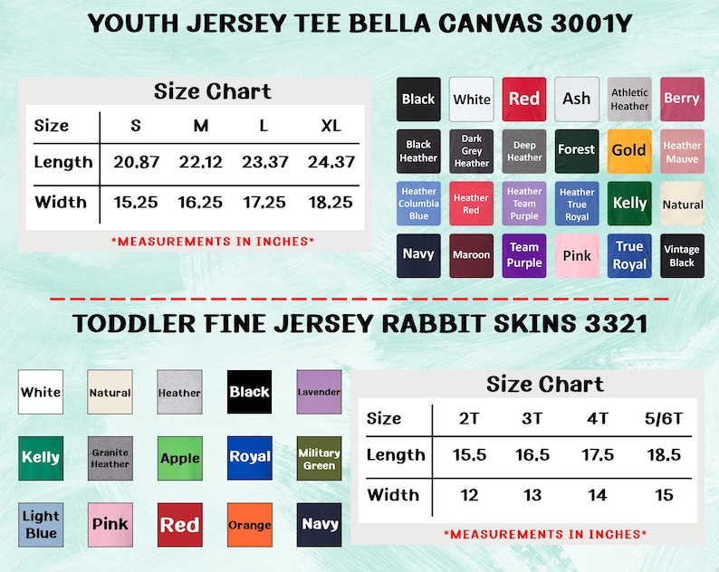 May include: Image shows size charts for youth and toddler t-shirts. The youth chart displays measurements in inches for sizes S to XL. The toddler chart lists measurements for sizes 2T to 5/6T. Colour swatches are also displayed.
