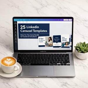 May include: A silver MacBook Pro laptop showing a Canva design with the text "25 LinkedIn Carousel Templates." A coffee cup with latte art is on the left, and a small succulent in a white pot is on the right. The laptop is open on a marble surface.