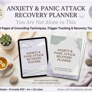 May include: Anxiety & Panic Attack Recovery Planner with the text "You Are Not Alone in This". The planner includes 48 pages of grounding techniques, trigger tracking, and recovery tools. It is Canva editable, printable PDF, and A4 + US Letter size.