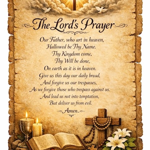 May include: A religious scroll featuring "The Lord's Prayer" text, a cross, doves, and a radiant light. The image includes an open book, candles, and flowers, with a wooden cross and rosary beads.
