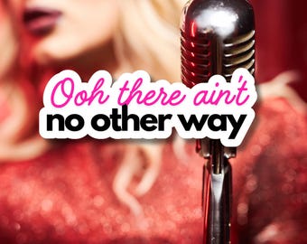 Katya Drag Queen Quote | Ooh there aint | Unhhh Sticker Comedy Vinyl
