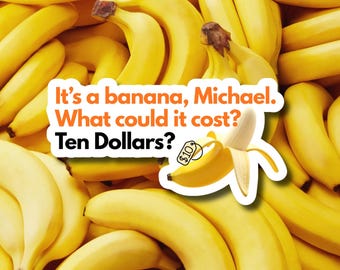 Arrested Development Sticker | Lucille Bluth Banana Quote