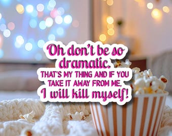 30 Rock Jenna Maroney Quote Sticker | TV Comedy