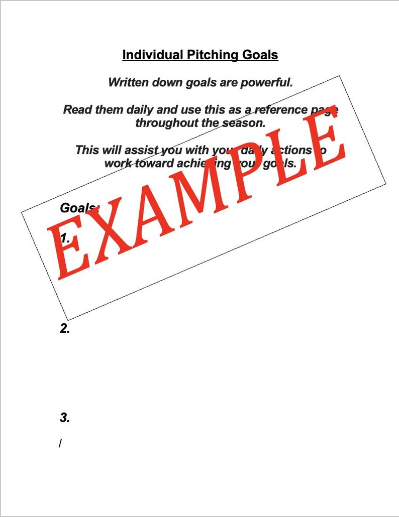 Pu&ograve; includere: Un foglio di carta bianco con il titolo "Individual Pitching Goals" in testo nero. La parola "EXAMPLE" &egrave; stampata in rosso sulla pagina. Il testo sotto il titolo recita: "Written down goals are powerful. Read them daily and use this as a reference page throughout the season."