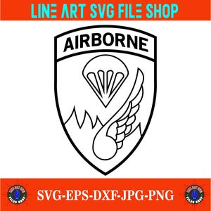 May include: A black and white Airborne emblem in line art style. The design includes a parachute, wings, and the word "AIRBORNE". The text "LINE ART SVG FILE SHOP" is at the top, and "SVG-EPS-DXF-JPG-PNG" is at the bottom.