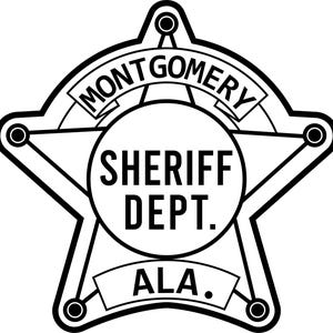 May include: Black and white sheriff badge with a five-pointed star shape. The badge has the words "MONTGOMERY" across the top, "SHERIFF DEPT." in the center, and "ALA." at the bottom. The design is outlined with a thick black border.