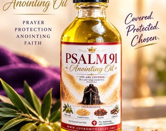 Psalm 91 Anointing Oil | Frankincense, Myrrh, Calamus (Prayer Altar Prepared)