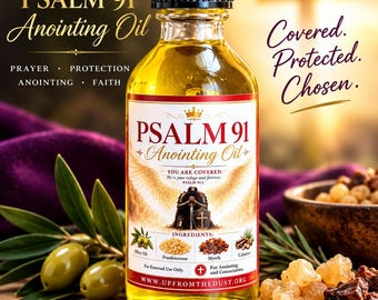 Under His Wings Psalm 91 Anointing Oil