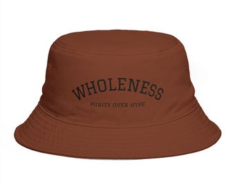 Wholeness Purity Over Hype Bucket Hat | Retro Text, Brown Cotton