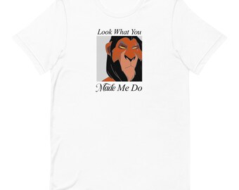 Look What You Made Me Do T-Shirt