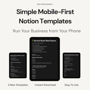 May include: A promotional image for Notion templates. The image features three digital tablets displaying black and white text. The text includes "Simple Mobile-First Notion Templates" and "Run Your Business from Your Phone."