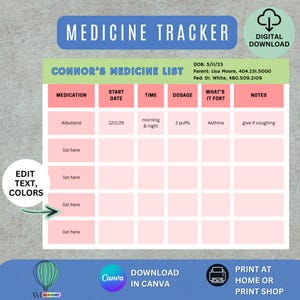 Op de afbeelding: Een digitale medicatietracker-sjabloon, getiteld "Medicine Tracker" in blauw, met een sectie voor "Connor's Medicine List". Het bevat velden voor medicatie, startdatum, tijd, dosering en notities. Digitale download beschikbaar in Canva.
