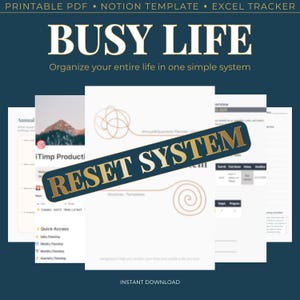 May include: A digital organization system featuring the text BUSY LIFE, Organize your entire life in one simple system, and RESET SYSTEM. The display includes a printable PDF, Notion template, and Excel tracker with various planning pages.