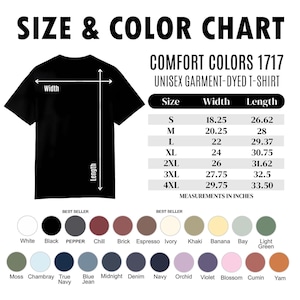 May include: A black unisex garment-dyed t-shirt with a size and color chart. The chart includes measurements in inches for sizes S to 4XL. Color options include white, black, and various other shades.