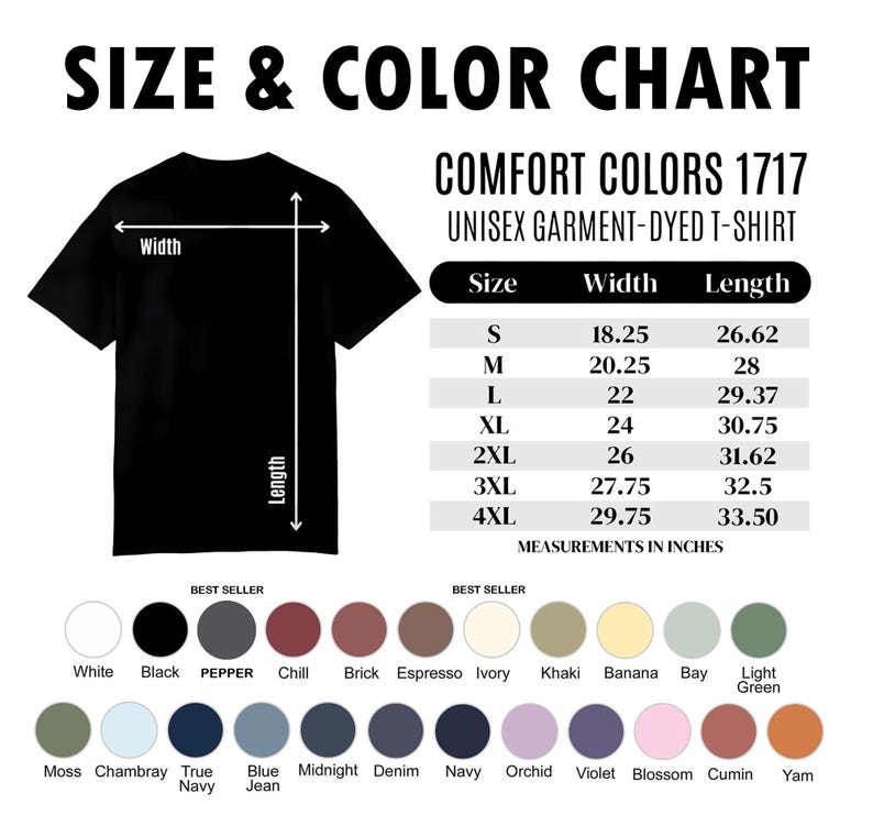 May include: A black unisex garment-dyed t-shirt with a size and color chart. The chart includes measurements in inches for sizes S to 4XL. Color options include white, black, and various other shades.