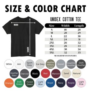 May include: Black unisex cotton tee shirt with a size and color chart. The chart shows measurements in inches for sizes S to 5XL. Color options include white, black, red, and navy.