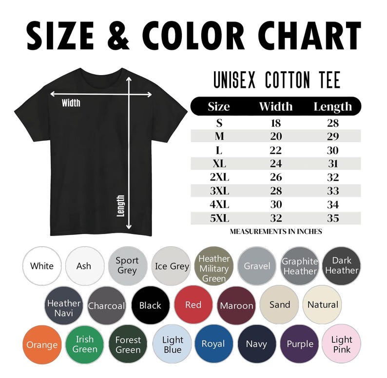 May include: Black unisex cotton tee shirt with a size and color chart. The chart shows measurements in inches for sizes S to 5XL. Color options include white, black, red, and navy.