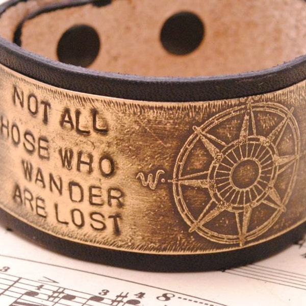 Leather Bracelet Cuff, Not All Those Who Wander Are Lost Bracelet, Compass Bracelet, Travel Bracelet, inspiration jewelry, JRR Tolkien quote