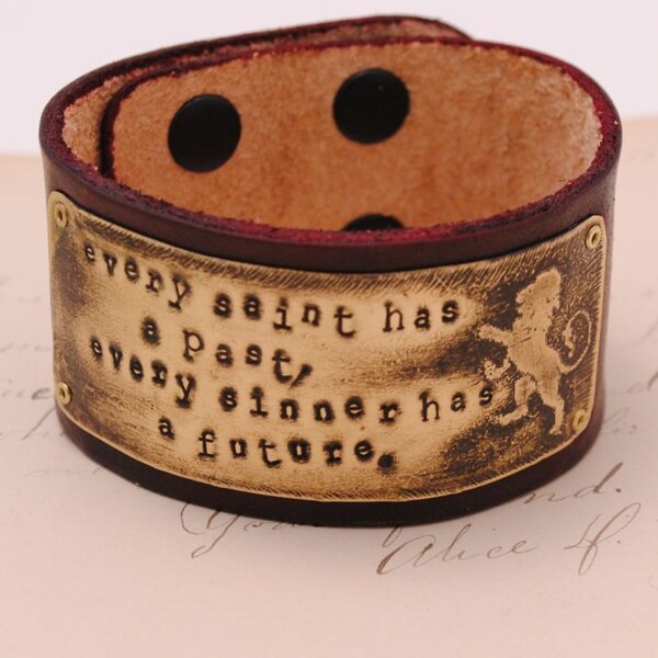 Leather Bracelet Etched brass Lion Hand stamped every saint has a past every sinner has a future