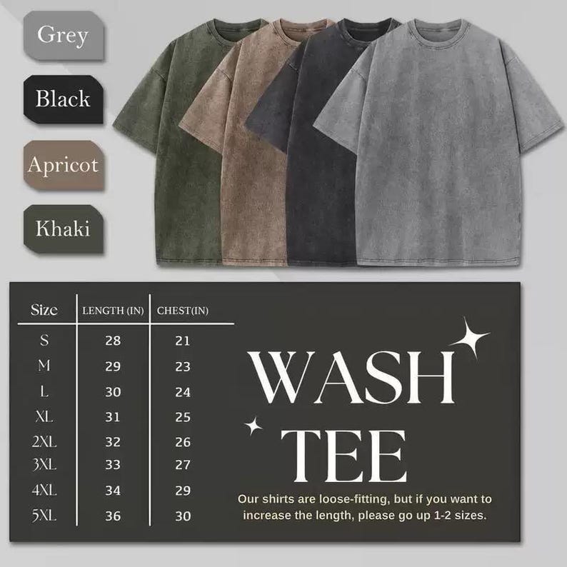 May include: Five washed-out t-shirts in grey, black, apricot, and khaki. The shirts are loose-fitting with a crew neck. A size chart with measurements in inches is included, along with the text "WASH TEE". Measurements are provided in inches.