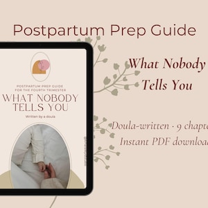 Postpartum Prep Guide PDF | Fourth Trimester Survival Guide | Doula Written New Mom Guide | Postpartum Recovery Printable