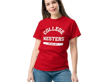 College Nesters On Call 24/7 Classic Tee