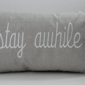 Stay Awhile Embroidered Pillow Cover - Sunbrella Indoor Outdoor