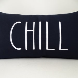 Embroidered &#39;CHILL&#39; Pillow Cover: Sunbrella Indoor Outdoor Lumbar