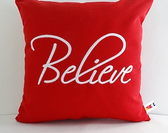 Sunbrella Christmas Pillow Cover: Embroidered 'Believe' Design