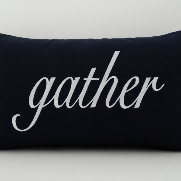 GATHER PILLOW Cover | Farmhouse Pillow | Sunbrella Indoor Outdoor | Embroidered  Pillow Cover | Porch Pillow Cover