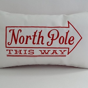 NORTH POLE this WAY custom embroidered Christmas pillow cover 12" x 20" Sunbrella natural front red ticking back Oba Canvas Co