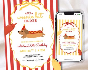 A Weenie Bit Older | Weenie Dog Hot Dog Birthday Invitation | Dachshund Party Invite | Boy/Girl Editable Canva Template |Digital/5x7in Print