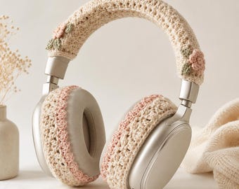Crochet Headphone Cover Pattern, Floral Headset Accessory, Cozy Ear Pad & Headband Covers, Beginner-Friendly Pattern,PDF