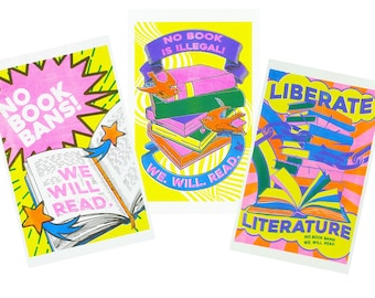 Book Ban Response Posters: No Book Bans! / Liberate Literature / No Book Is Illegal / Reading Is Radical / Libraries For Life (25% Donated)