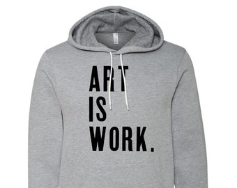 ART IS WORK - Unisex Athletic Heather Fleece Pullover Hoodie