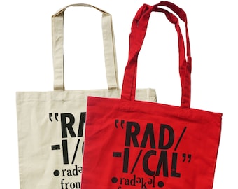 Rad-i-cal Definitions (Wood Type Letterpress) - Screen Printed Natural Canvas or Red Cotton Tote