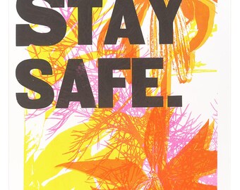 Manténgase a salvo (monoimpresión / risografía + impresión tipográfica)