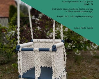Huśtawka z makramy – instrukcja PDF krok po kroku | DIY huśtawka dla dziecka do 15 kg | Makramee-Schaukelmuster