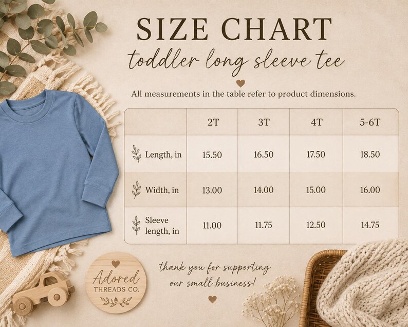 May include: A size chart for a toddler long sleeve tee in blue. The chart lists lengths, widths, and sleeve lengths in inches for sizes 2T, 3T, 4T, and 5-6T. Text includes 'SIZE CHART', 'toddler long sleeve tee', and 'Adored Threads Co.'