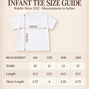 May include: An infant tee size guide chart for Rabbit Skins 3322 featuring a white t-shirt illustration with width and length arrows. A table displays measurements in inches for 6M, 12M, 18M, and 24M sizes, including width, length, and sleeve length.