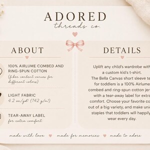 May include: An informational graphic for Adored Threads Co. featuring product details for a toddler t-shirt. It lists 100% Airlume combed and ring-spun cotton, light fabric at 4.2 oz/yd&sup2;, and a tear-away label. The text describes a short sleeve jersey tee.