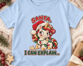 Christmas Unicorn Toddler Shirt, Santa I Can Explain Tee, Girls Christmas Outfit