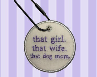 Embroidered Canvas Bag Tag, That Dog Mom, Keychain Clasp
