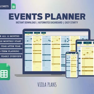 May include: Digital events planner displayed on a laptop, tablet, and smartphone. The planner features a calendar layout with blue and yellow colour-coding. Text includes "EVENTS PLANNER", "INSTANT DOWNLOAD", and "TRACK ALL 12 MONTHS". The Google Sheets logo is visible.