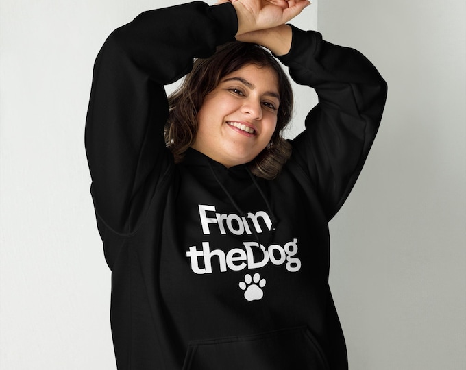 Featured listing image: From the Dog Unisex Hoodie